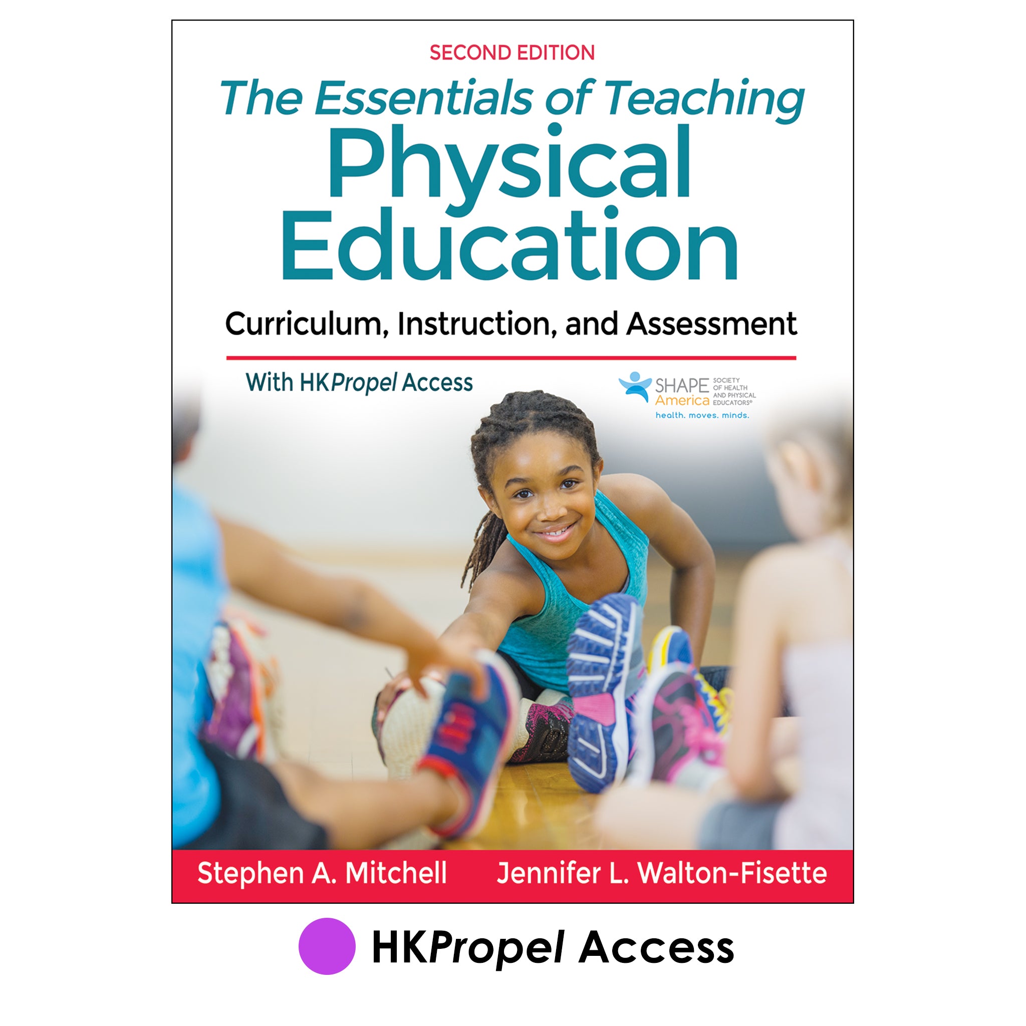 The Essentials of Teaching Physical Education 2nd Edition HKPropel Access